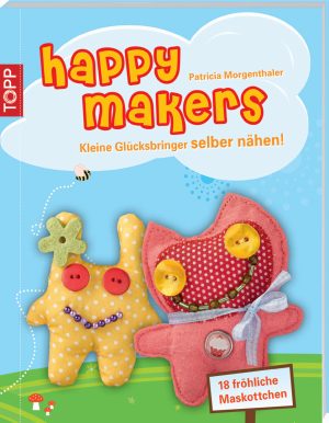 Happymakers: Kleine Glücksbringer selber nähen!